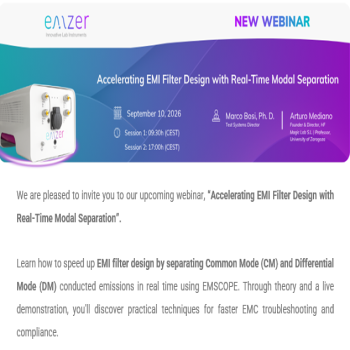 New webinar: Accelerating EMI Filter Design with Real-Time Modal Separation
